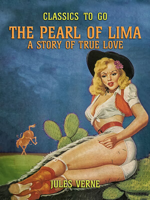 cover image of The Pearl of Lima a Story of True Love
